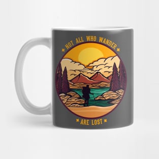 Not all who wonder are lost Mug